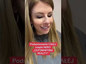 Summary of the ENTIRE book "Outsmarting reality" by Nero