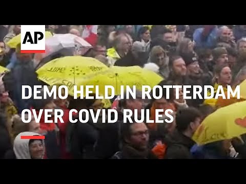 Demo held in Rotterdam over COVID rules