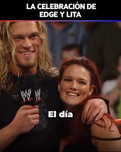 El día que Edge y Lita celebraron en WWE | Soy Eduardo Bates