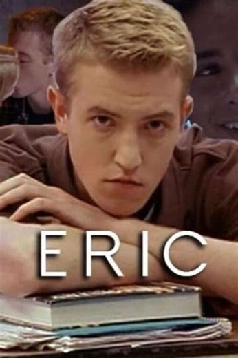 Eric - Movie
