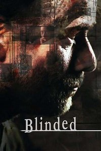 Blinded - Movie