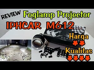 Review IPHCAR M612 FogLamp Projector Socket H11