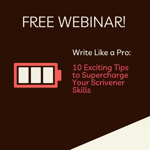 🗓️ Save the Date! 🗓️ Are you ready to write like a pro? Join this live webinar for 10 exciting tips to supercharge your Scrivener skills. Whether you're just starting out or a seasoned Scrivener user, this session will teach you how to customize, optimize, and truly maximize your workflow. You’ll leave with actionable insights and tips that turn Scrivener into your ultimate writing companion. Mark your calendar for Nov 11th at 2 pm ET / 7 pm UK, and reserve your spot here: https://buff.ly/3YTC