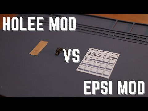 Which Mod Should You Use - Holee Mod vs. Epsi Mod