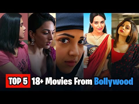 Top5 18+ Erotic Movies From Bollywood 🥵