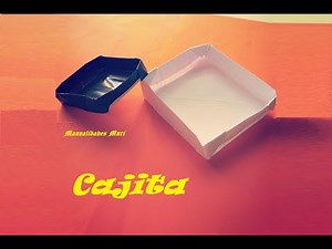 Origami - Papiroflexia. Caja de papel para guardar cositas