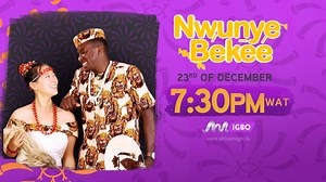 Follow the love stories of Igbo men and their foreign lovers in Nwunye Beeke, premiering exclusively on #AMIgbo(DSTV Ch. 159) and (GOtv Ch.4.). ⏰: 19:30 WAT 🗓️: 23 December | Africa Magic