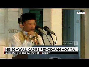 Kapolri Imbau Masyarakat Kawal Kasus Ahok