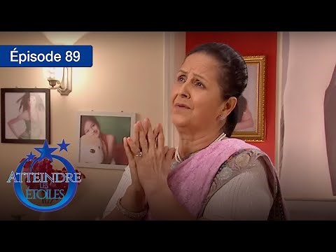 Atteindre les étoiles - Ep. 89 - Série complète en Français