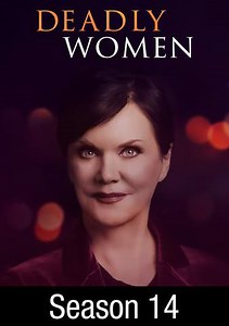 Deadly Women: Clean Hands, Dirty Deeds