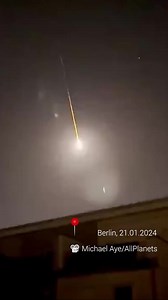 3.1K views · 80 reactions | Who saw it??  A bright meteor burned over Berlin, Germany, on January 21, 2024. | Weather & Radar International | Facebook