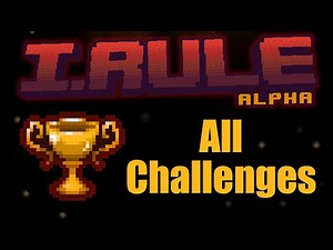 Every Challenge in I.Rule