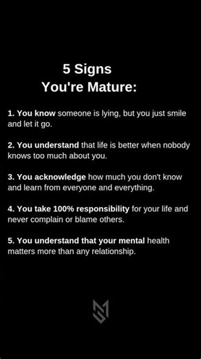 "5 Signs You’re Finally Mature 🧠"