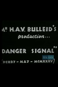 Danger Signal - Movie