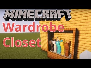Minecraft: Wardrobe Closet