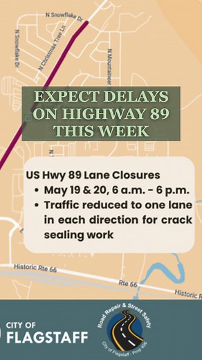 Highway 89 will be down to one lane each way between Cummings St. & Snowflake Dr. May 19–20, 6AM–6PM for road work. 👷‍♂️ Also happening: work in Crestview, Presidio, Country Club & Huntington Dr. #FlagstaffTraffic #RoadWorkAlert #Highway89 #Prop406 #FlagstaffAZ Click the link in our bio to learn more or go to: https://azdailysun.com/news/local/highway-89-to-have-reduced-lanes-monday-tuesday/article_742e27c4-289b-46f6-a22a-17301a774752.html#tncms-source=internal_referral | Arizona Daily Sun