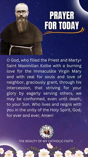 2.4K views · 133 reactions | St. Maximilian Kolbe, Pray for us! #TheBeautyOfMyCatholicFaith #PrayerForToday #fbreels #fypシ゚viralシ | The Beauty Of My Catholic Faith | Facebook