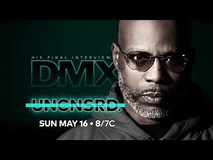 DMX UNCENSORED - His Final Interview