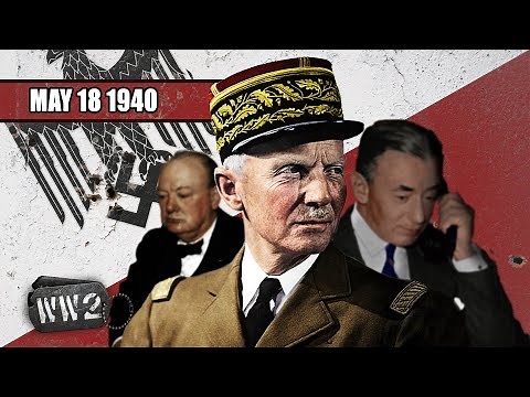 038 - Blitzkrieg in the West - The Invasion of France - WW2 - May 18 1940