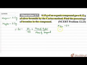 0.15 gm of an organic compound gave 0.12 gm of silver bromide by the carius method. Find the per...