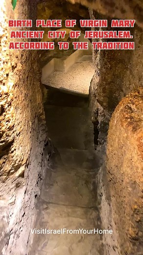 14K views · 649 reactions | The Birth Place of Virgin Mary, Ancient City of Jerusalem. According to the tradition… | Visit Israel From Your Home | Facebook