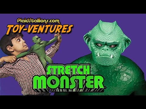 Toy-Ventures: Stretch Monster by Kenner