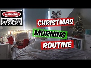the most EXTRA + SARCASTIC CHRISTMAS MORNING ROUTINE 2018 you will ever watch