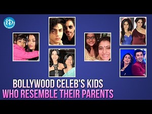 Bollywood Celeb's Kids Who Resemble Their Parents