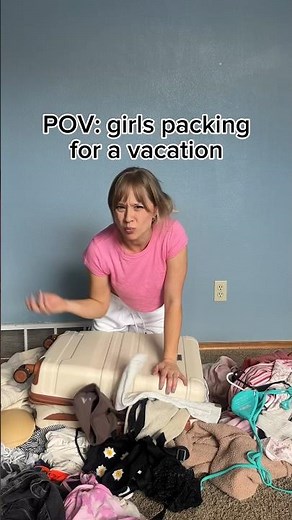 POV: girls packing for a vacation