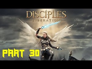Disciples: Liberation Walkthrough Gameplay Part 30 - Finding Sharlea's Sister