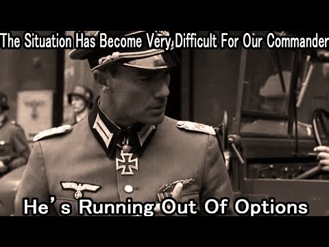 The Situation Has Become Very Difficult For Our Commander
