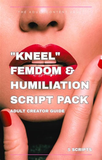The "kneel" Femdom & Humiliation Script Pack | 5 Intense Audio Scripts for Obedience - Etsy