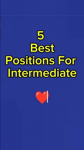 5 Best S*x Positions for Intermediate Couples #intimacy #intimacyinsight #datingadvice #couple