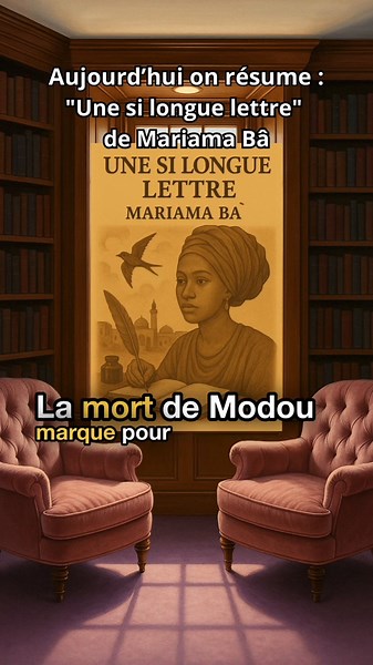 Résumé de « Une si longue lettre » de Mariama Bâ