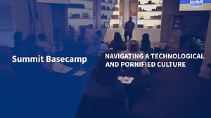 Are you in competition with technology to connect with your students? When students look for community and acceptance through technology or intimacy through porn, they lose their ability to live fully as God intended and to connect with others in meaningful ways. Join us for the next in our Summit Basecamp series, a three-hour simulcast event designed to equip youth leaders, pastors, and teachers with a deeper understanding of apologetics and biblical worldview, so you can effectively walk along