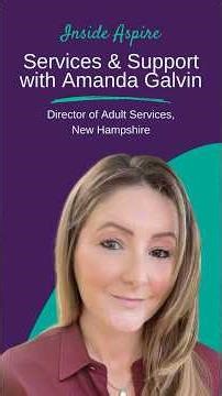 Inside Aspire: Services & Support With Amanda Galvin