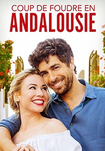 Colpo di fulmine in Andalusia - streaming online