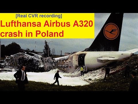 [Real CVR recording] Lufthansa Flight 2904 Airbus-A320 crash in Poland