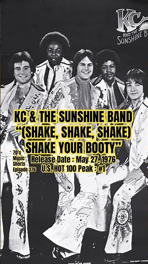 KC & The Sunshine Band “(Shake, Shake, Shake) Shake Your Booty” #70s #70smusic #kcandthesunshineband