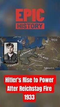 Hitler's Rise to Power After Reichstag Fire 1933