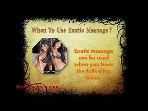 exotic massage | Exotic Massage And Its Benefits