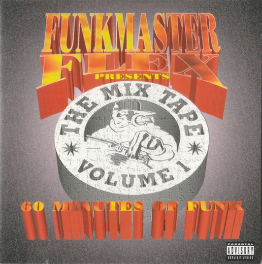 Funkmaster Flex - The Mix Tape (Volume 1 (60 Minutes Of Funk))