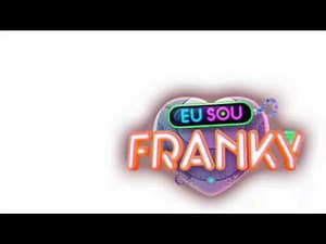Eu sou franky 3 temporada
