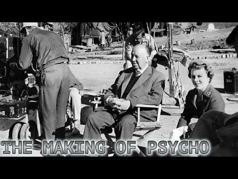 The Making Of Psycho