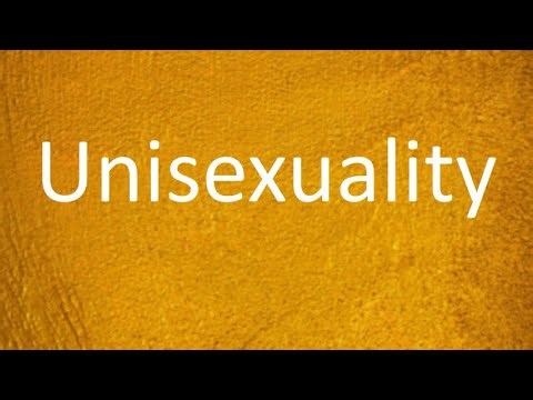 Pronunciation, meaning and usage of the word "Unisexuality". (in Hindi and English)