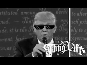 Donald Trump - Thug Life ("Because you'd be in jail")