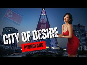 Pyongyang After Dark: Inside North Korea’s Secret Sex Industry