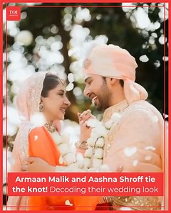 #ArmaanMalik and #AashnaShroff tie the knot in a gorgeous ceremony. Here's looking at their wedding look and stunning pictures. | ETimes Lifestyle