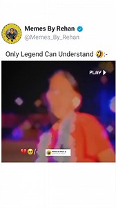 Only legend can understand 🤣#memes #newmemes #memesbyrehan #2024memes #memes2024 #dailymemes #hindimemes #trendingmemes #viralmemes #reelsmemes #memesreels #memesviral #memestrending #reels #newreels #dailyreels #2024reels #reels2024 #dailyreels #hindireels #trend #trending #trendingreels #viral #viralreels | Memes By Rehan