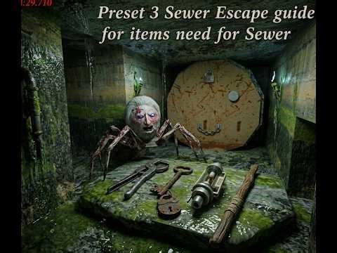 Granny Legacy Preset 2 Sewer Escape guide for items need for Sewer